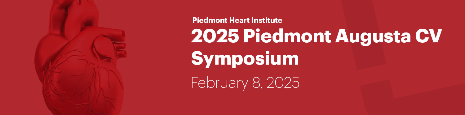 Piedmont Augusta Heart Institute 2025 CV Symposium Banner